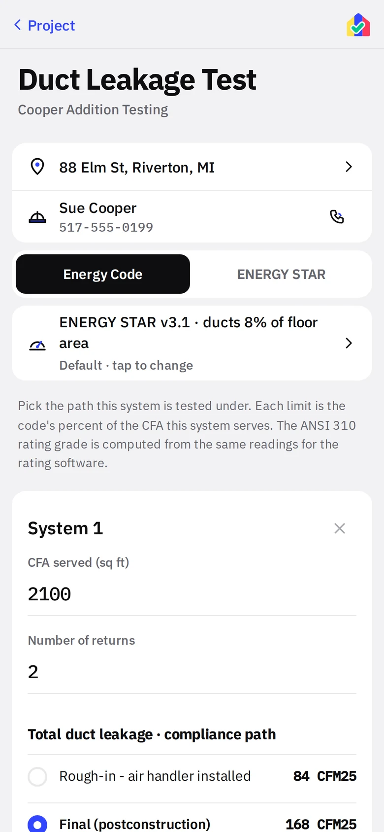 Duct leakage test screen with compliance path, system area and readings
